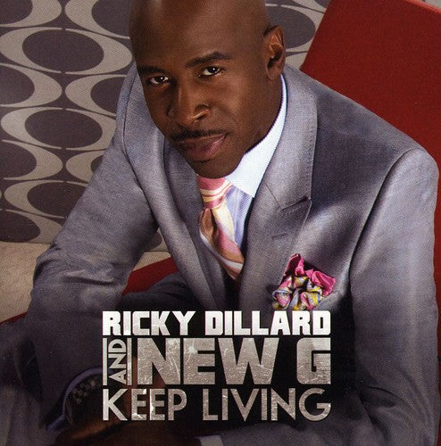 Ricky Dillard - Keep Living