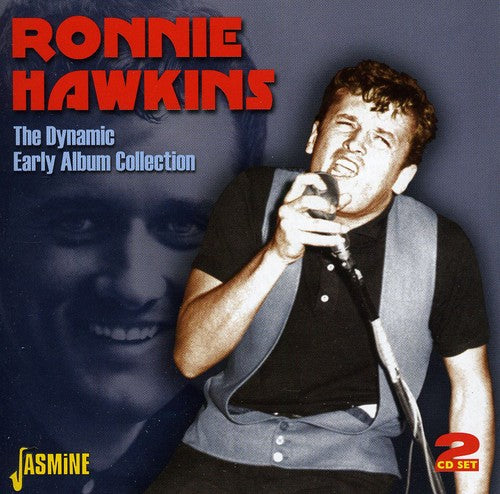 Ronnie Hawkins - Dynamic/Early Lp Collection