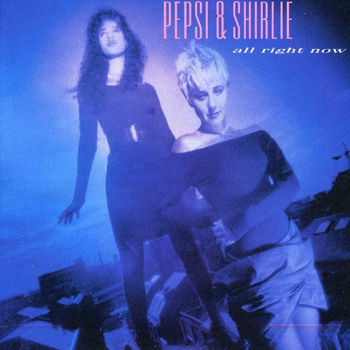 Pepsi & Shirlie - All Right Now