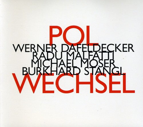Werner Dafeldecker - Polwechsel
