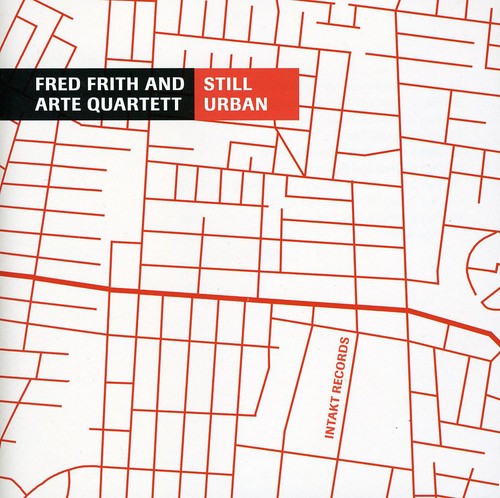 Fred Frith - Still Urban