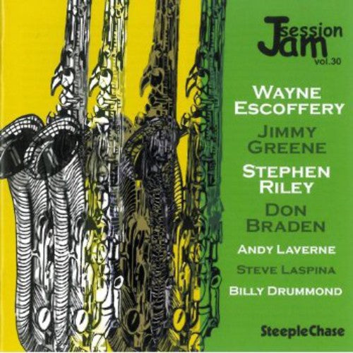 Wayne Escoffery / Jimmy Greene / Stephen Riley - Jam Session, Vol. 30