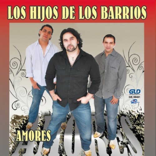 Hijos De Los Barrios - Amores