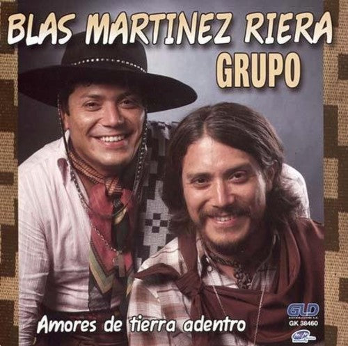 Blas Riera - Amores de Tierra Adentro