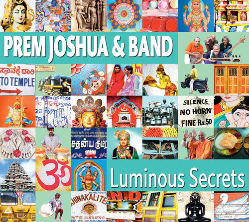 Prem Joshua & Band - Luminous Secrets