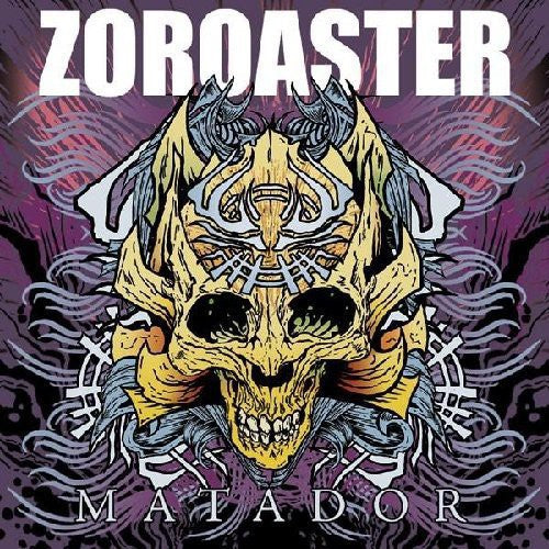 Zoroaster - Matador