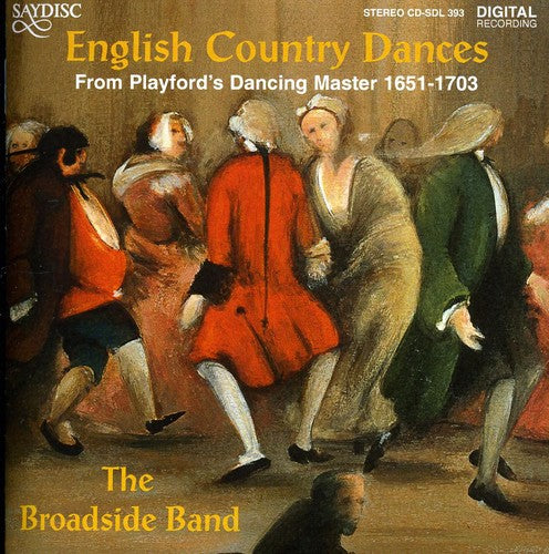 Broadside Band - English Country Dances