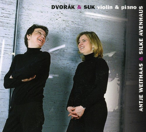 Dvorak/ Suk/ Avenhaus/ Weithaas - Works for Violin & Piano