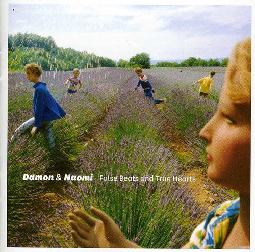 Damon & Naomi - False Beats and True Hearts