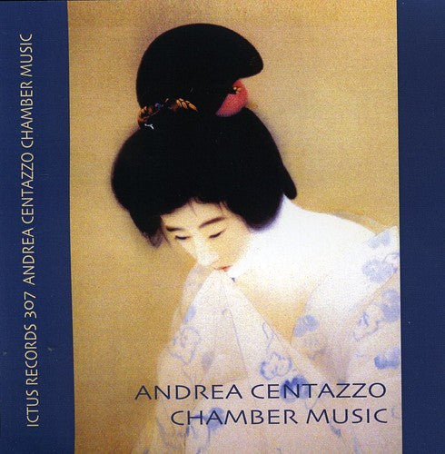 Andrea Centazzo - Chamber Music
