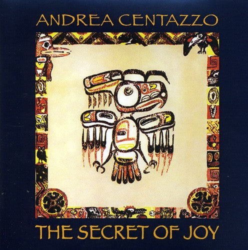 Andrea Centazzo - Cthe Secret of Joy