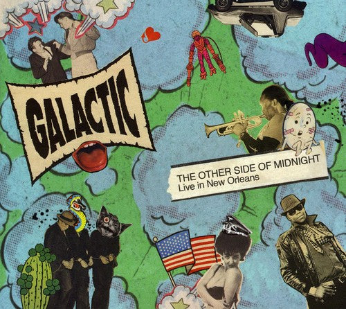 Galactic - The Other Side Of Midnight: Live In New Orleans