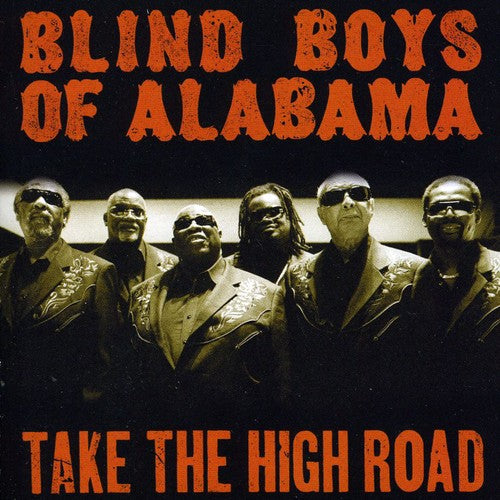 Blind Boys of Alabama - Take the High Road
