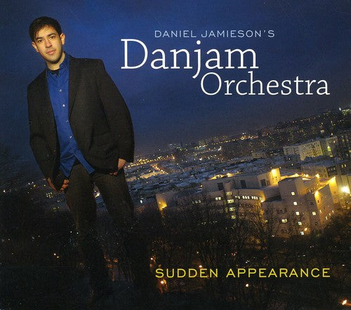 Daniel Jamieson - Sudden Appearance