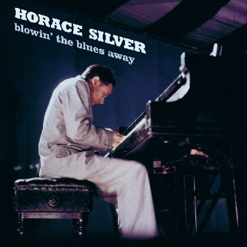 Horace Silver - Blowin the Blues Away