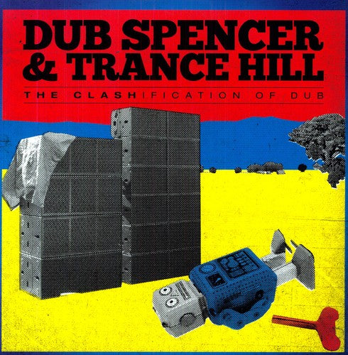 Dub Spencer & Trance Hill - Clashification of Dub