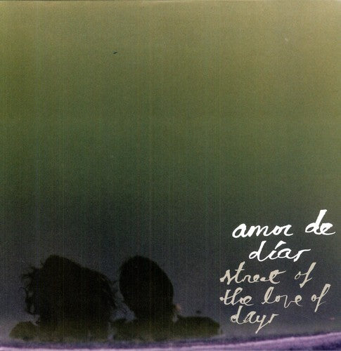 Amor De Días - Street of the Love of Days