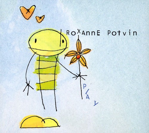 Roxanne Potvin - Play