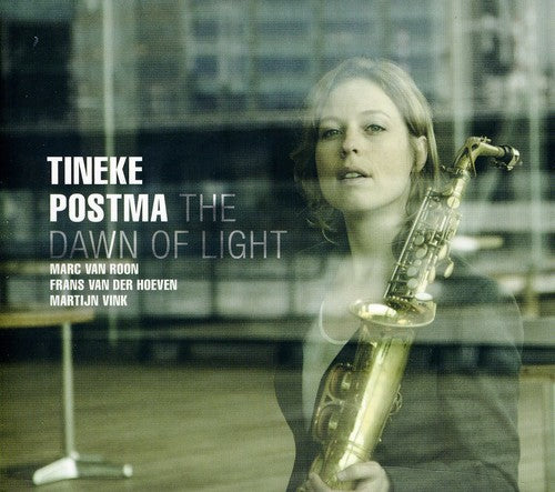 Tineke Postma - The Dawn Of Light