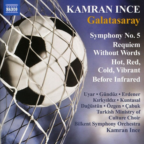 Ince/ Bilkent So/ Uyar/ Gunduz/ Cabuk - Symphony 5: Requiem Without Words