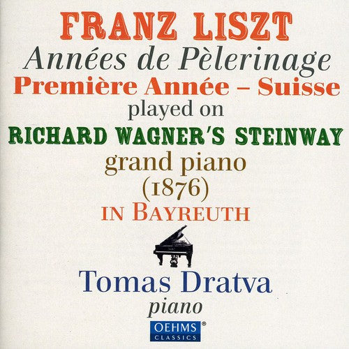 Liszt/ Dratva - Annees de Pelerinage