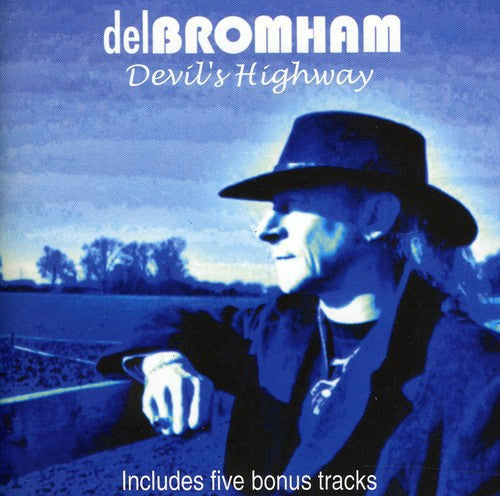Del Bromham - Devils Highway