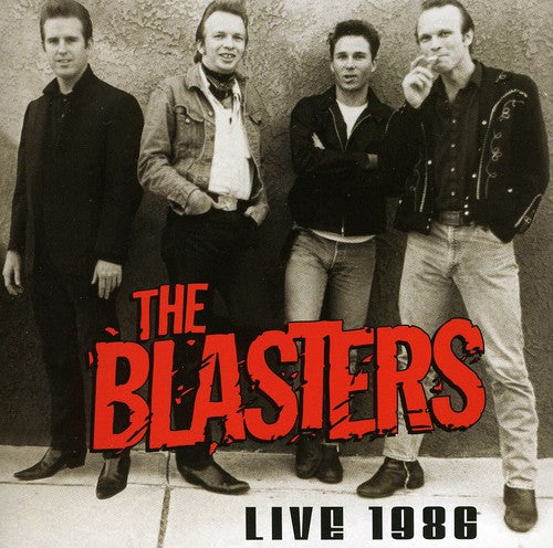 The Blasters - The Blasters Live 1986