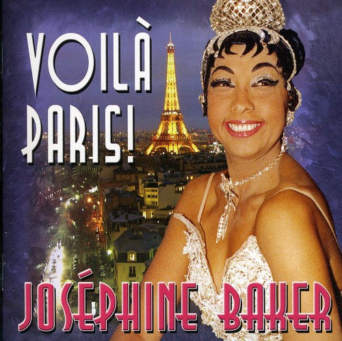 Josephine Baker - Voila Paris