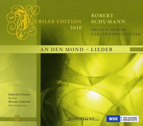Schumann/ Schwarz/ Schonheit - Den Mond: Lieder