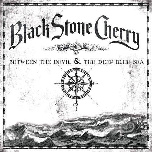 Black Stone Cherry - Between The Devil & The Deep Blue Sea