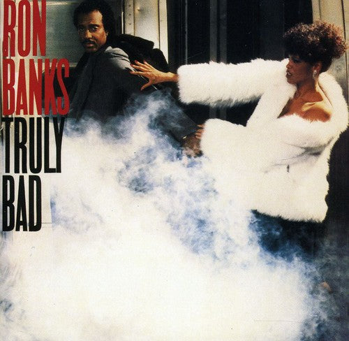 Ron Banks - Truly Bad