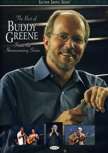 The Best of Buddy Greene: From the Homecoming Series
