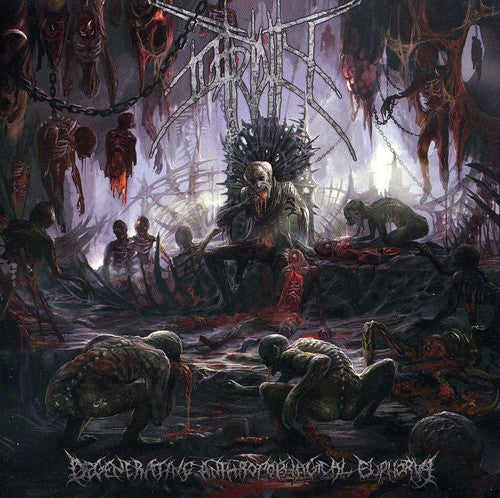 Putridity - Degenerating Anthropophagical Euphoria