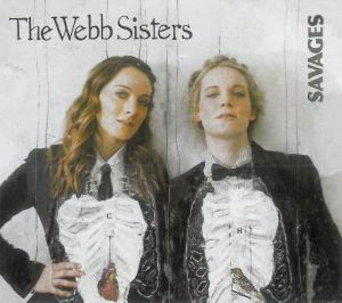 Webb Sisters - Savages