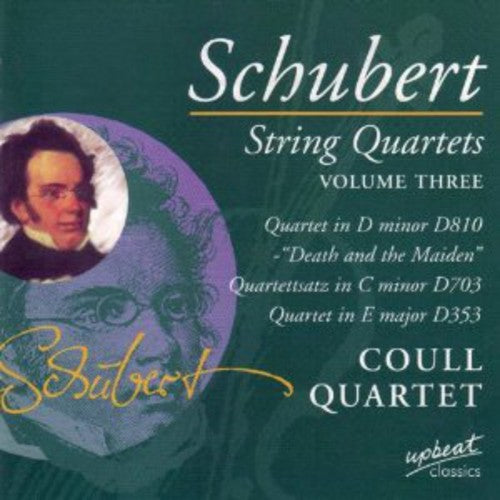 Schubert/ Coull String Quartet - String Quartets 3
