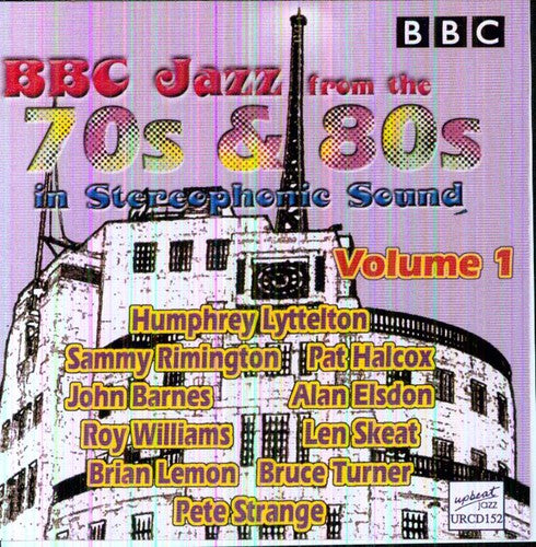 BBC Jazz From 70's & 80's 1/ Various - Bbc Jazz From 70's and 80's, Vol. 1