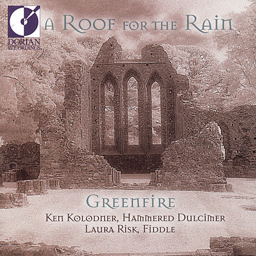 Greenfire - Roof for the Rain