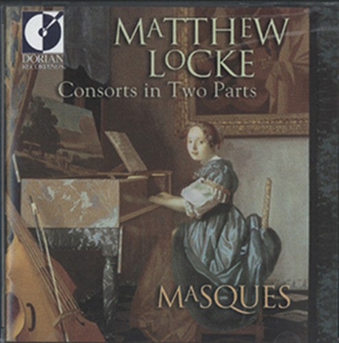 Locke/ Masques - Consorts in Two Parts