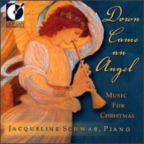 Jacqueline Schwab - Down Came An Angel-Music for C