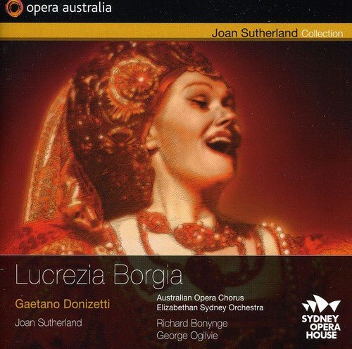 Donizetti/ Sutherland/ Allman/ Bonynge - Lucrezia Borgia