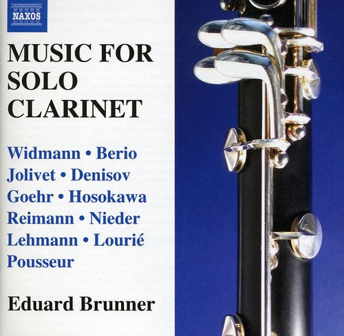 Eduard Brunner - Works for Solo Clarinet