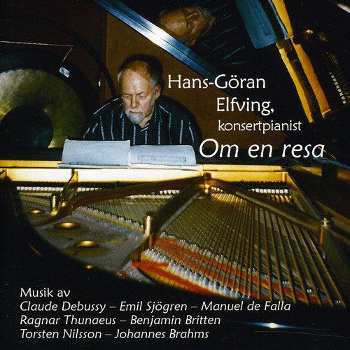 Hans Elfving - Konsertpianist: Om en Resa