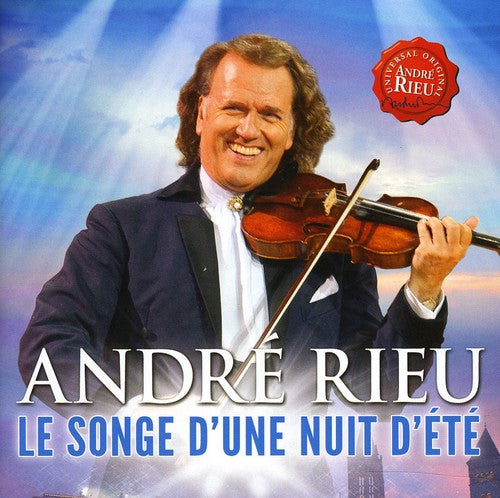 Andre Rieu - Le Songe D'une Nuit D'ete