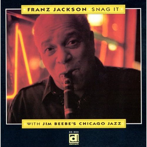 Franz Jackson - Snag It
