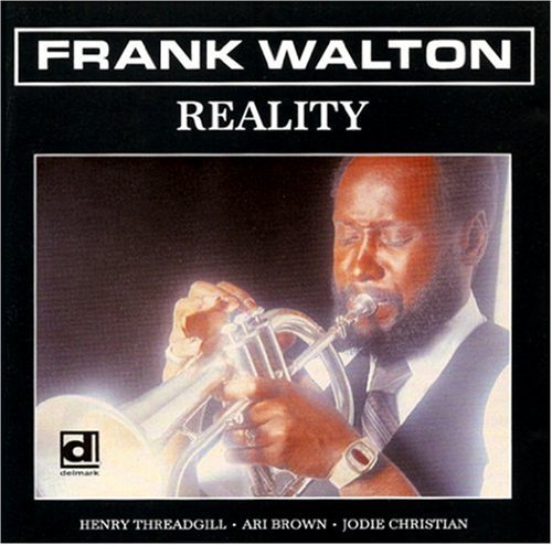 Frank Walton - Reality