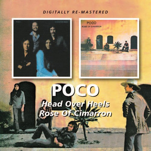 Poco - Head Over Heels / Rose of Cimarron