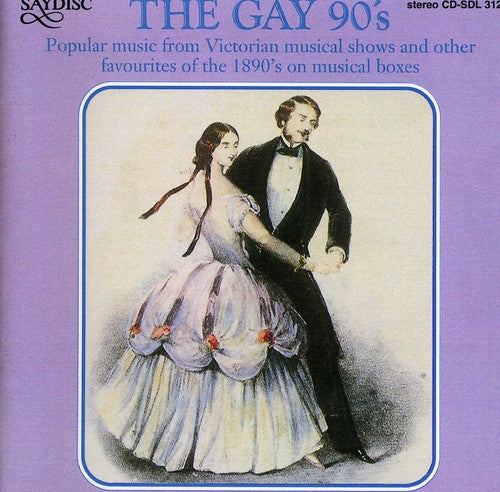 Various Artists - The Gay 90's
