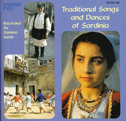 Traditional Songs & Dances of Sardinia/ Various - Traditional Songs & Dances Of Sardinia