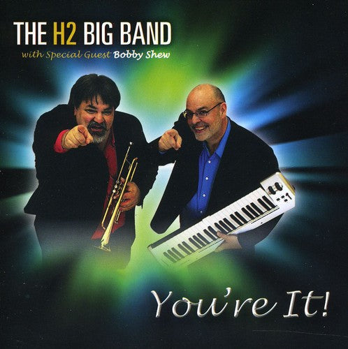 The H2 Big Band - Youre It