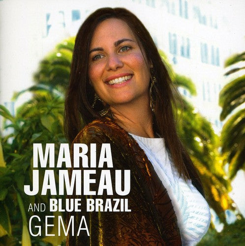 Maria Jameau / Blue Brazil - Gema